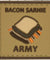 Bacon Sarnie Army PVC Patch (Color: Coyote Tan)